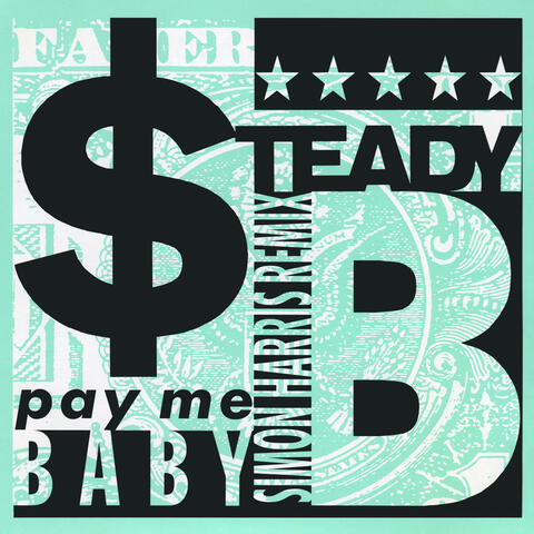 Pay Me Baby