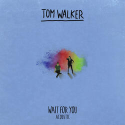 Wait for You
