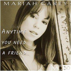 Anytime You Need a Friend