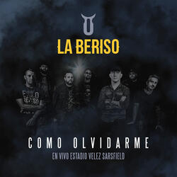 Cómo Olvidarme (En Vivo Estadio Vélez Sarsfield)