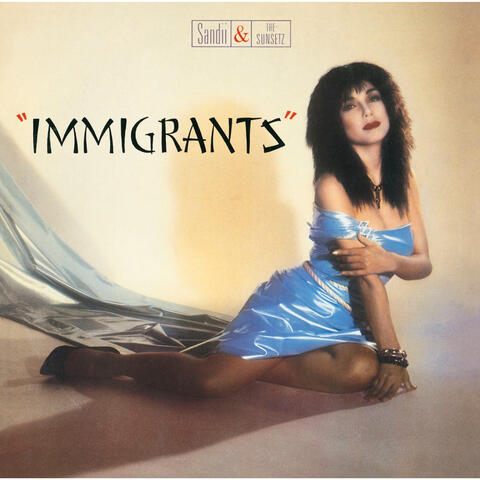 IMMIGRANTS