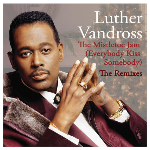 The Mistletoe Jam (Everybody Kiss Somebody) - The Remixes