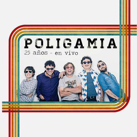Poligamia 25 años