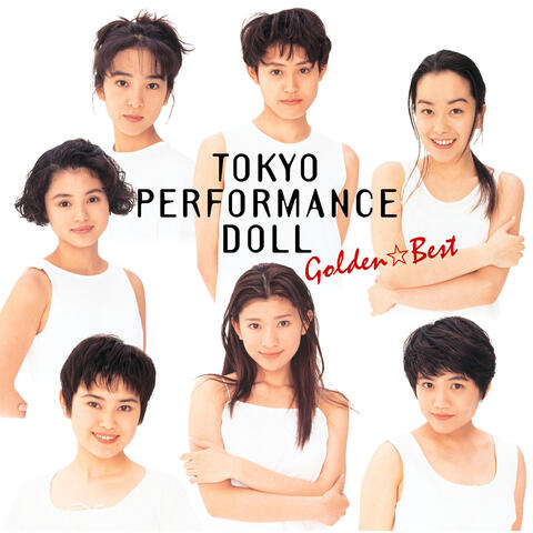 GOLDEN BEST Tokyo Performance Doll
