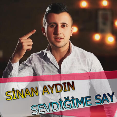 Sevdiğime Say