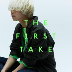 Monologue - From THE FIRST TAKE