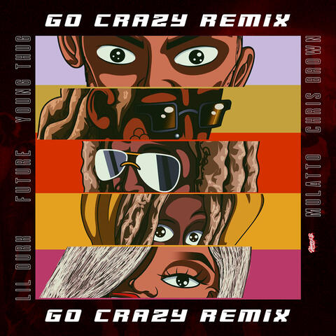 Go Crazy (Remix)