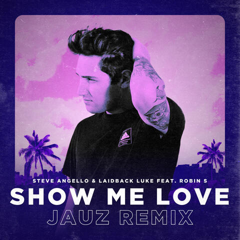 Show Me Love