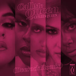 Call Me Queen