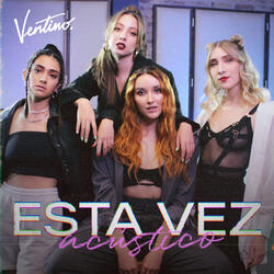 Esta Vez