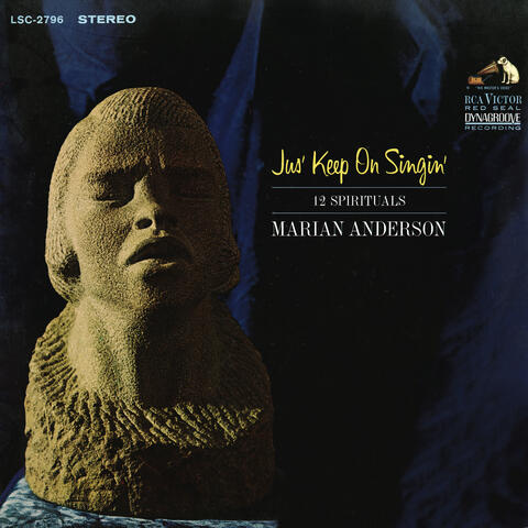 Marian Anderson Performing "Jus' Keep on Singin'" & 11 More Spirituals