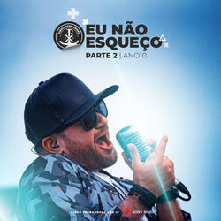 Eu Não Esqueço - Ano 10 (Parte 2)