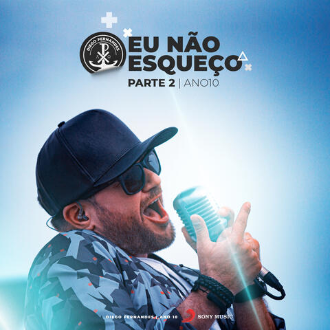 Eu Não Esqueço - Ano 10 (Parte 2)