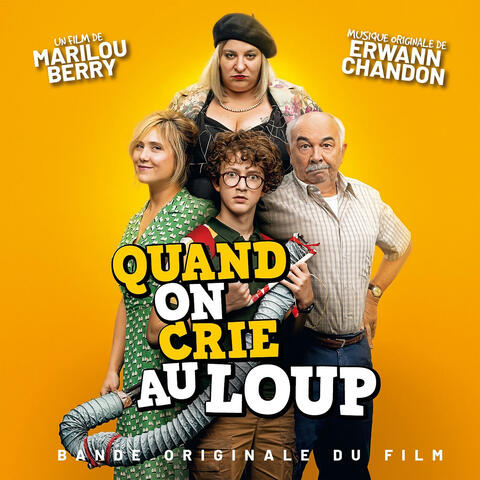 Quand on crie au loup (Bande originale du film)