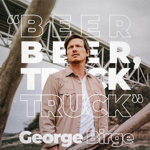 "Beer Beer, Truck Truck"