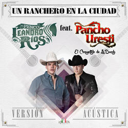 Un Ranchero en la Ciudad