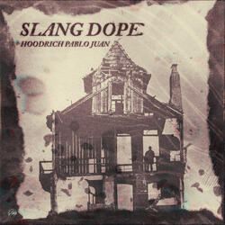 Slang Dope