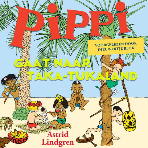 Pippi Langkous gaat naar Tuka-Tuka-land