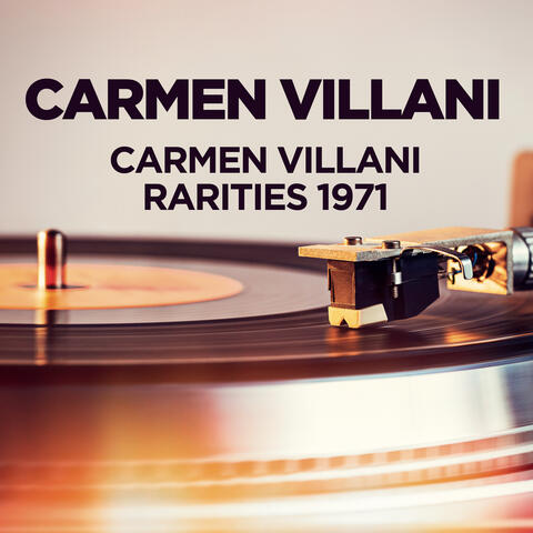 Carmen Villani - Rarities 1971