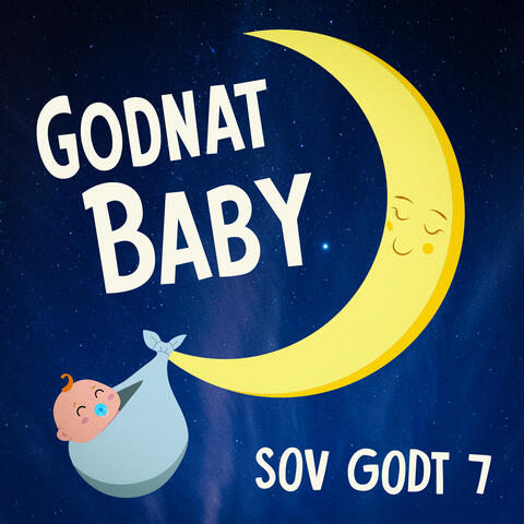 Sov Godt 7 - Spilledåse og Bølger: Afslappende godnatsange og beroligende vuggeviser til dig og din baby