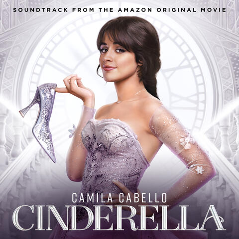 Cinderella Original Motion Picture Cast;Camila Cabello