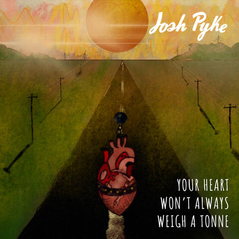 Your Heart Won't Always Weigh a Tonne