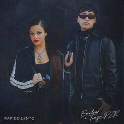 rápido lento
