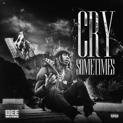 Cry Sometimes