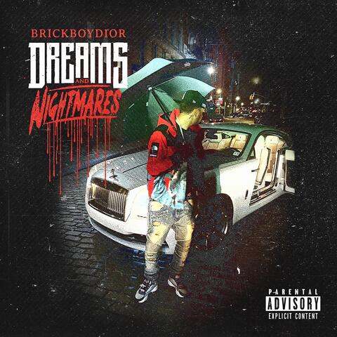 Dreams And Nightmares
