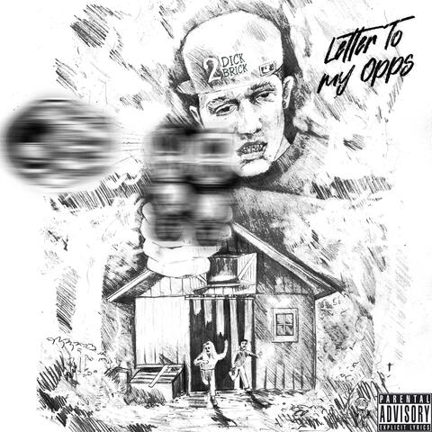 Letter To My Opps
