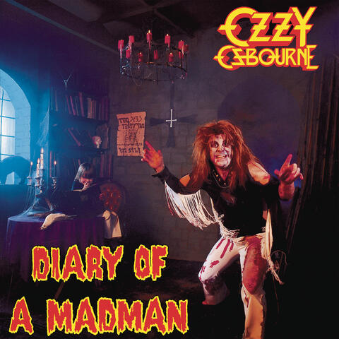 Diary of a Madman (40th Anniversary Expanded Edition)