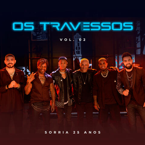 Os Travessos - Sorria Vol. 2