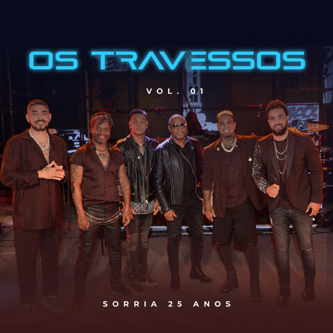 Os Travessos - Sorria Vol. 1