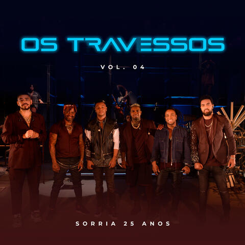 Os Travessos - Sorria Vol. 4