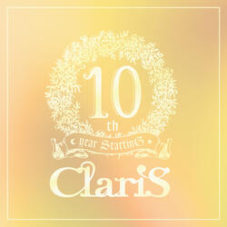 ClariS 10th year StartinG Tower of Persona - #4 First Light - Track 4