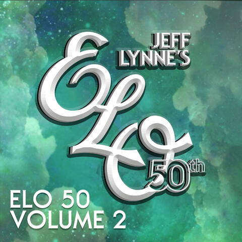 ELO 50th Anniversary Vol. 2