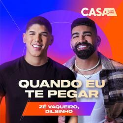 Quando Eu Te Pegar