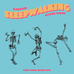 Sleepwalking