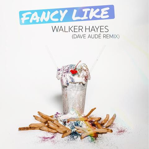 Fancy Like (Dave Audé Remix)