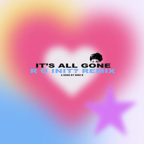It's All Gone