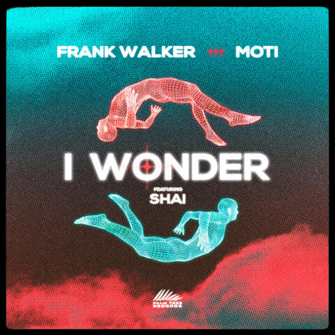 I Wonder (feat. Shai)