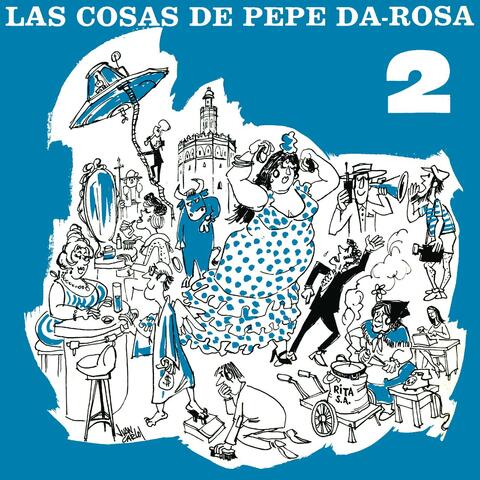 Las Cosas De Pepe Da Rosa - VOL. 2