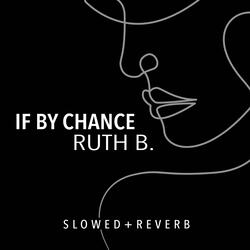 If By Chance