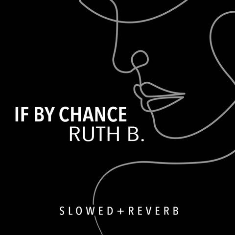 If By Chance