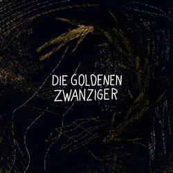 Die goldenen Zwanziger