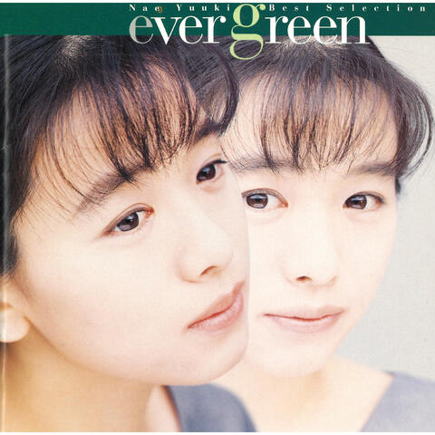 Best Selection EVER GREEN