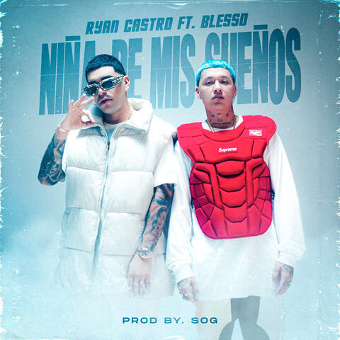 Ryan castro & Blessd