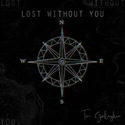 Lost Without You