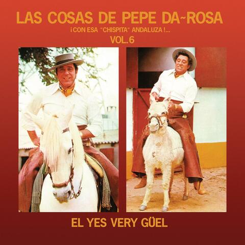 Las Cosas De Pepe Da Rosa - VOL. 6