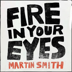 Fire in Your Eyes